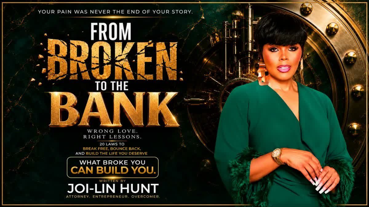 From Broken to the Bank — book by Joi-Lin Hunt